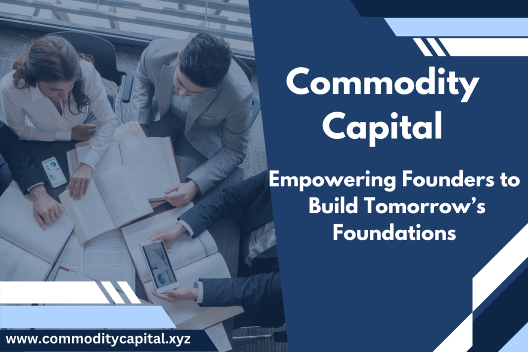 From the Diary of Commodity Capital: Foundational Investing in the Future of Technology